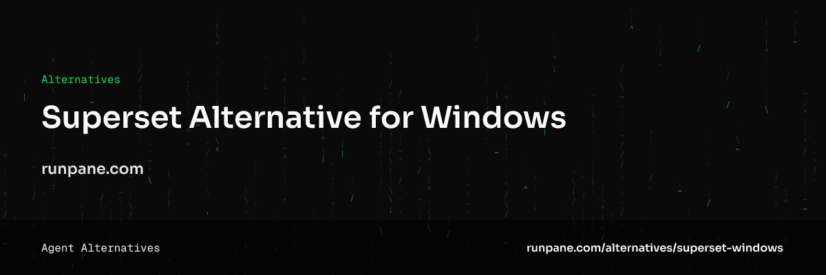 Windows 上的 Superset 替代工具