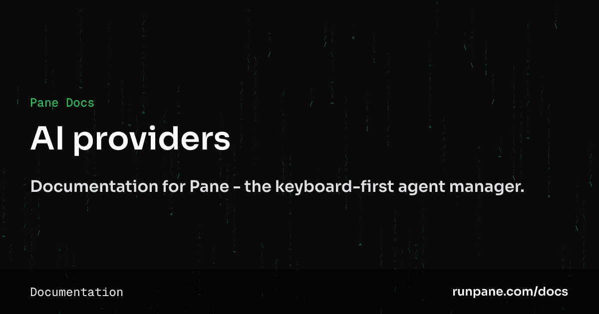 AI providers – Pane Docs